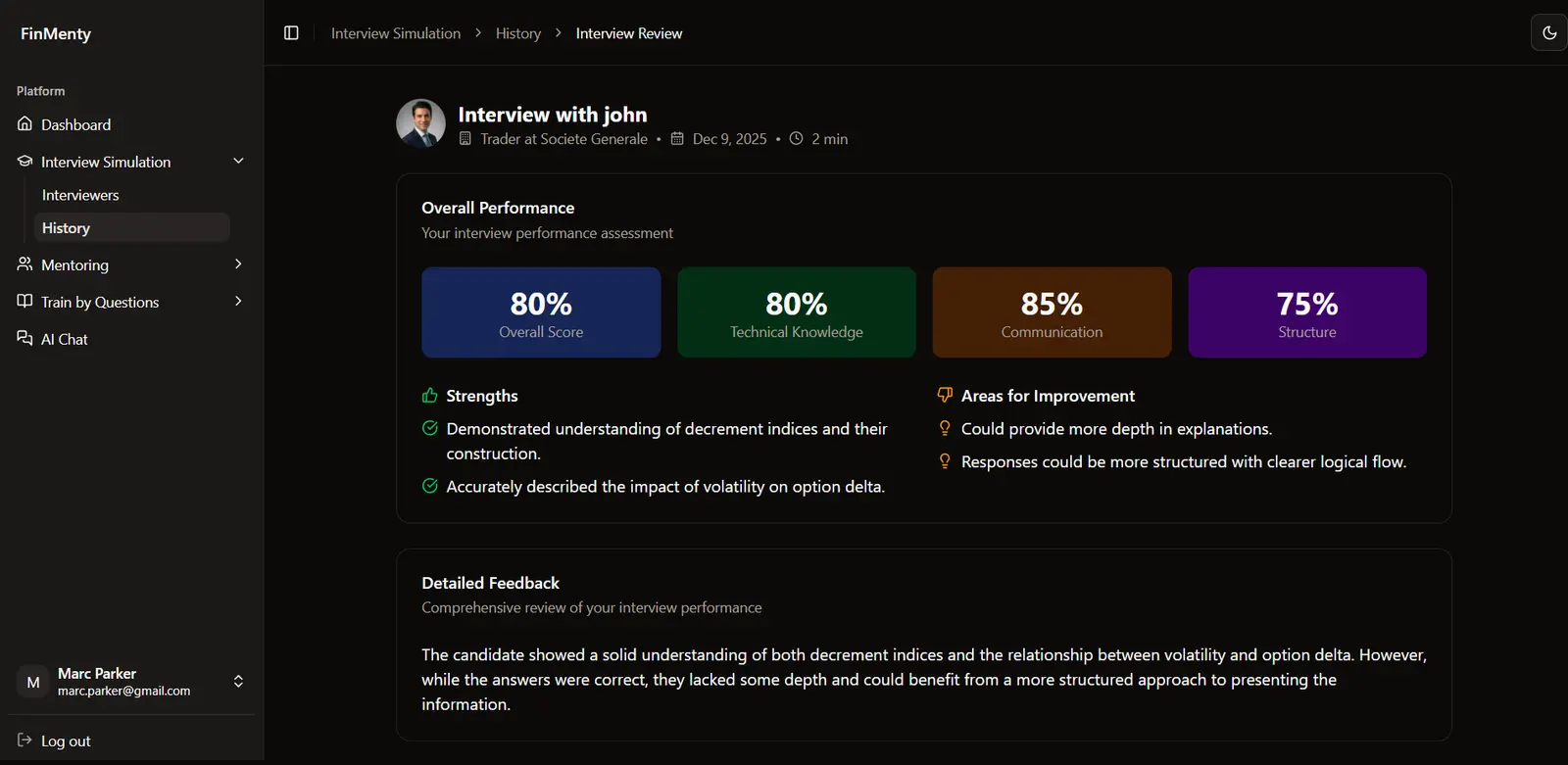 FinMenty in the browser: an interview feedback screen with scores for overall performance, technical knowledge, communication and structure, plus strengths and areas to improve